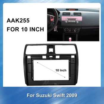 10Inch 2 Din Radio Auto Fascia Cadru de Bord pentru Suzuki Swift 2009 Bord Tapiterie Kit Rama Panou de Cap Masina de Retehnologizare