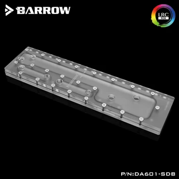 Barrow DA601-SDB, pe căi Navigabile Placi Pentru Antec DA601 Caz, Pentru PROCESOR Intel Apă Bloc & un Singur GPU de Constructii