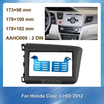 2 din Radio Fascia pentru Honda Civic 2012 LHD Stereo Audio de pe Panoul de Montare Instalare Dash Kit Rama Adaptor Radio Casetofon DVD