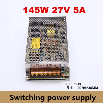 145W 27V 5A surse de Alimentare sursă de Alimentare de Comutare Driver LED Strip lumină transformator de Afișare AC110V-240V de Intrare (S-145-27V)